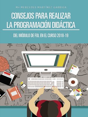 cover image of Consejos para realizar la Programación Didáctica del Módulo de FOL en el curso 2018-19